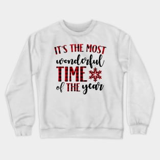 It's the Most Wonderful Time of the Year Christmas Holiday Crewneck Sweatshirt